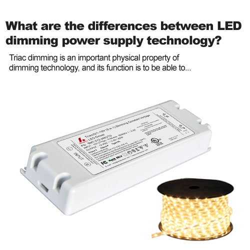 wat zijn de verschillen tussen LED-dimvoedingstechnologie?
