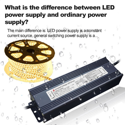 Wat is het verschil tussen LED-voeding en gewone voeding?