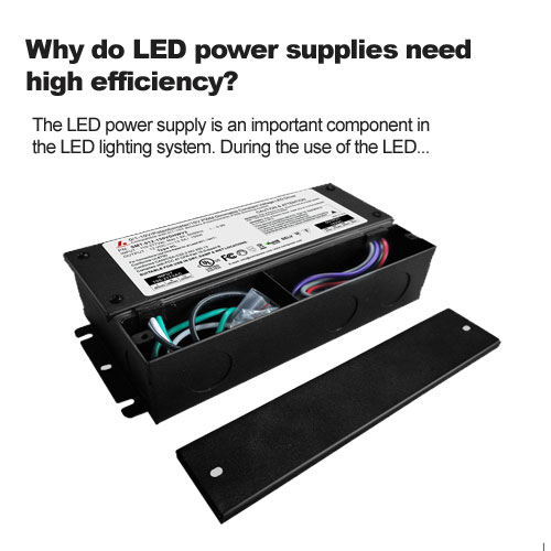 Waarom hebben LED-voedingen een hoog rendement nodig?
        