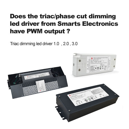 heeft de triac / phase cut dimmen led driver van smarts electronics een PWM-uitgang?