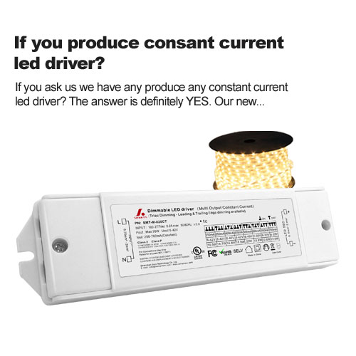 Als u een constante stroom led-driver produceert?
        